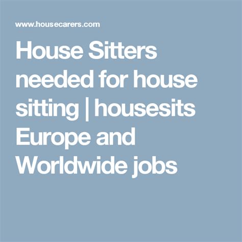 house sitters wanted europe.